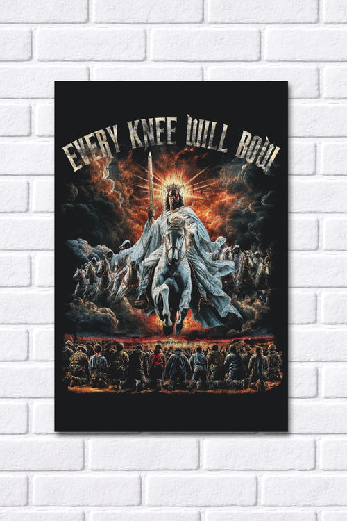 Every Knee Will Bow Poster